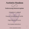 Image of a heart with text ontop reading: Autistic Realms Embracing Monotropism Attention to detail Deeper knowledge & skills High levels of focus Increased attention