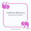 Quote Celebrate difference (don't focus on deficits). follow @autisticrealms