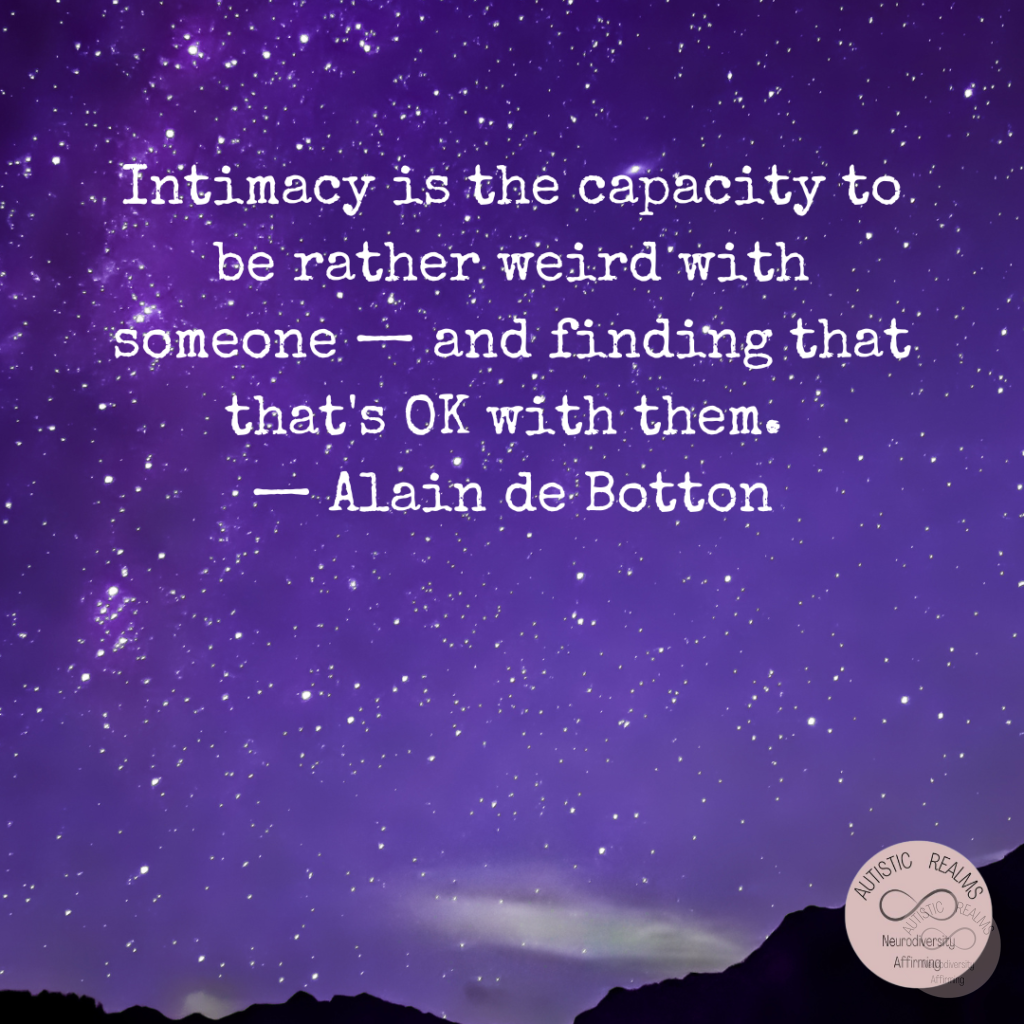 Image of night sky Text: Intimacy is the capacity to be rather weird with someone - and finding that that's OK with them. - Alain de Botton
