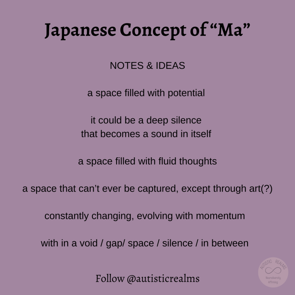 NOTES & IDEAS a space filled with potential it could be a deep silence that becomes a sound in itself a space filled with fluid thoughts a space that can't ever be captured, except through art(?) constantly changing, evolving with momentum with in a void / gap/ space / silence / in between Follow @autisticrealms