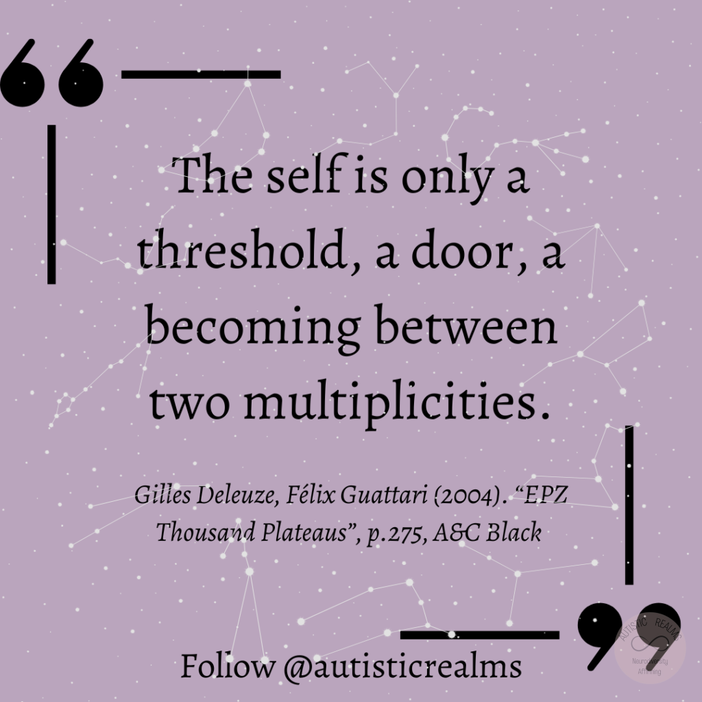Purple background with constellation behind Text: The self is only a threshold, a door; a becoming between two multiplicities. Gilles Deleuze, Félix Guattari (2004). "EPZ Thousand Plateaus", p.275, ASC Black