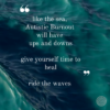 Image of green sea Text: Autistic Realms' like the sea, Autistic Burnout will have ups and downs give yourself time to heal ride the waves Follow @autisticrealms