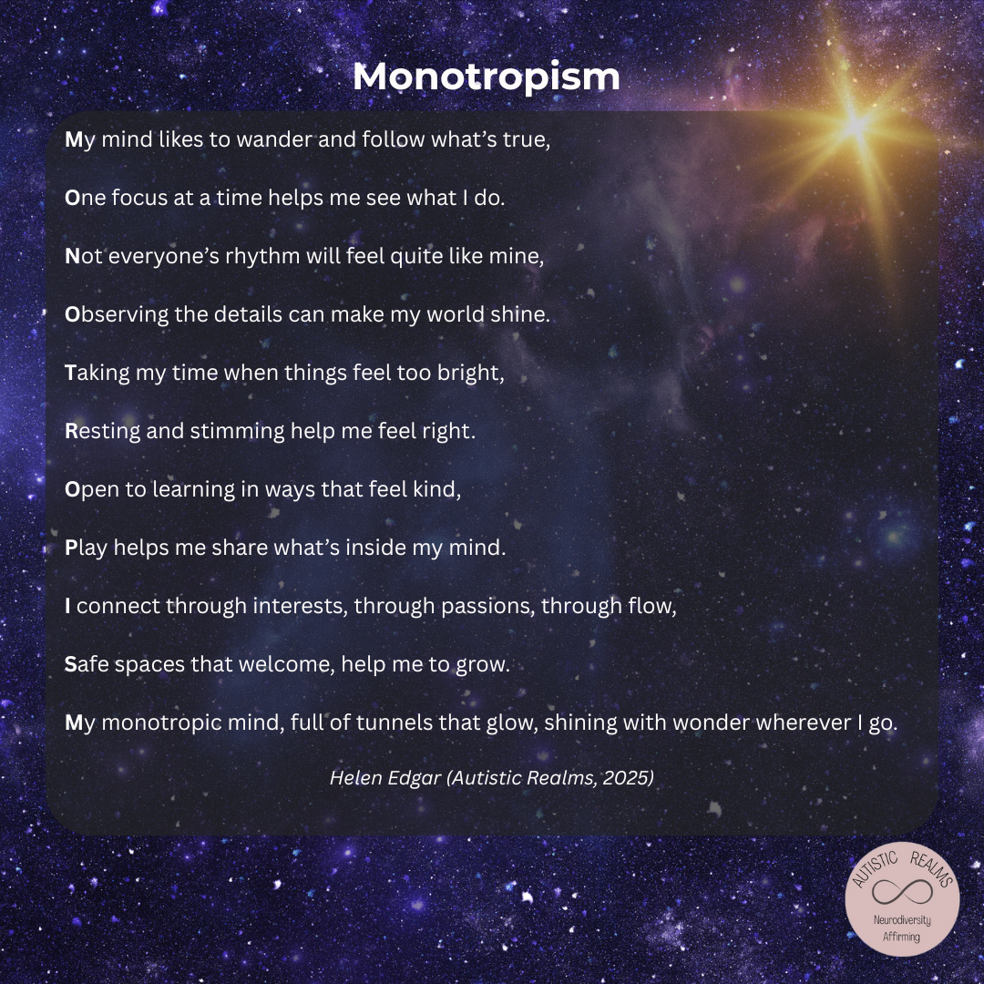 Monotropism: A Poem