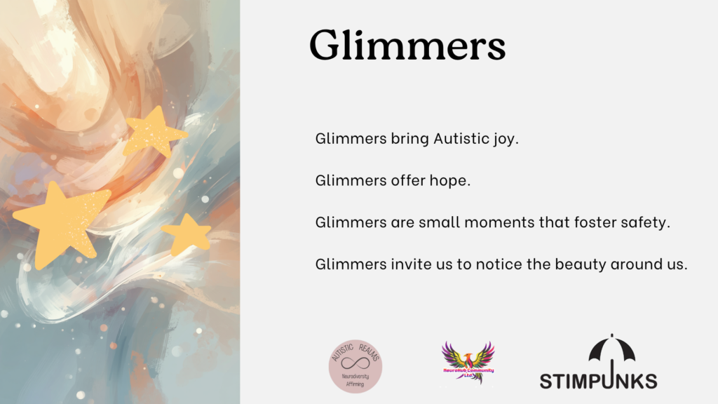 Left side shows a soft abstract painting in peach, cream, and dusty blue tones with three yellow stars layered over it. Right side has the black serif heading "Glimmers," followed by the lines "Glimmers bring Autistic joy. Glimmers offer hope. Glimmers are small moments that foster safety. Glimmers invite us to notice the beauty around us." Below are the same three logos: Autistic Realms, NeuroHub Community, and Stimpunks.