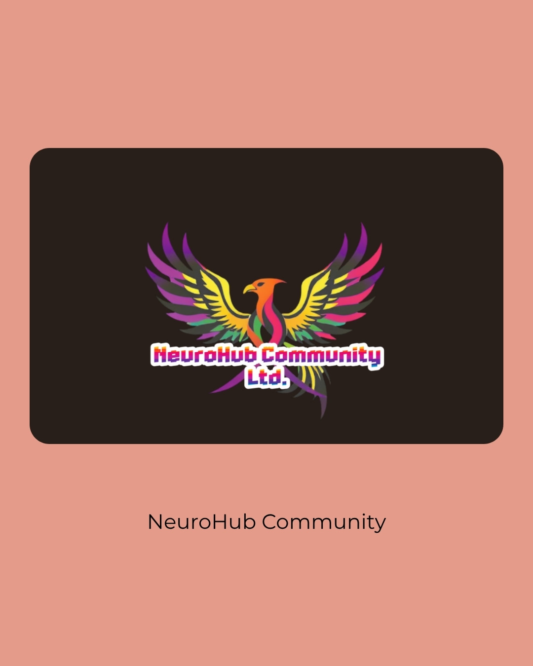 The NeuroHub Community logo, a rainbow phoenix with outstretched wings, on a dark panel. Caption: NeuroHub Community.